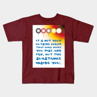 Inner Substance of an External Color Kids T-Shirt